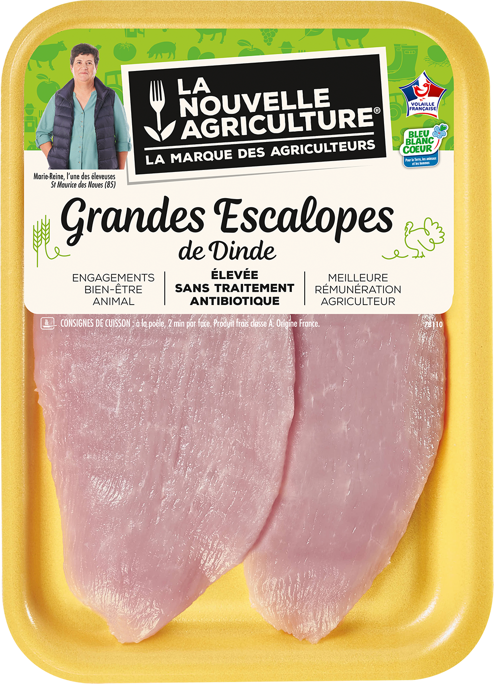 Pack produit de Grandes escalopes de dinde Bleu-Blanc-Cœur La Nouvelle Agriculture