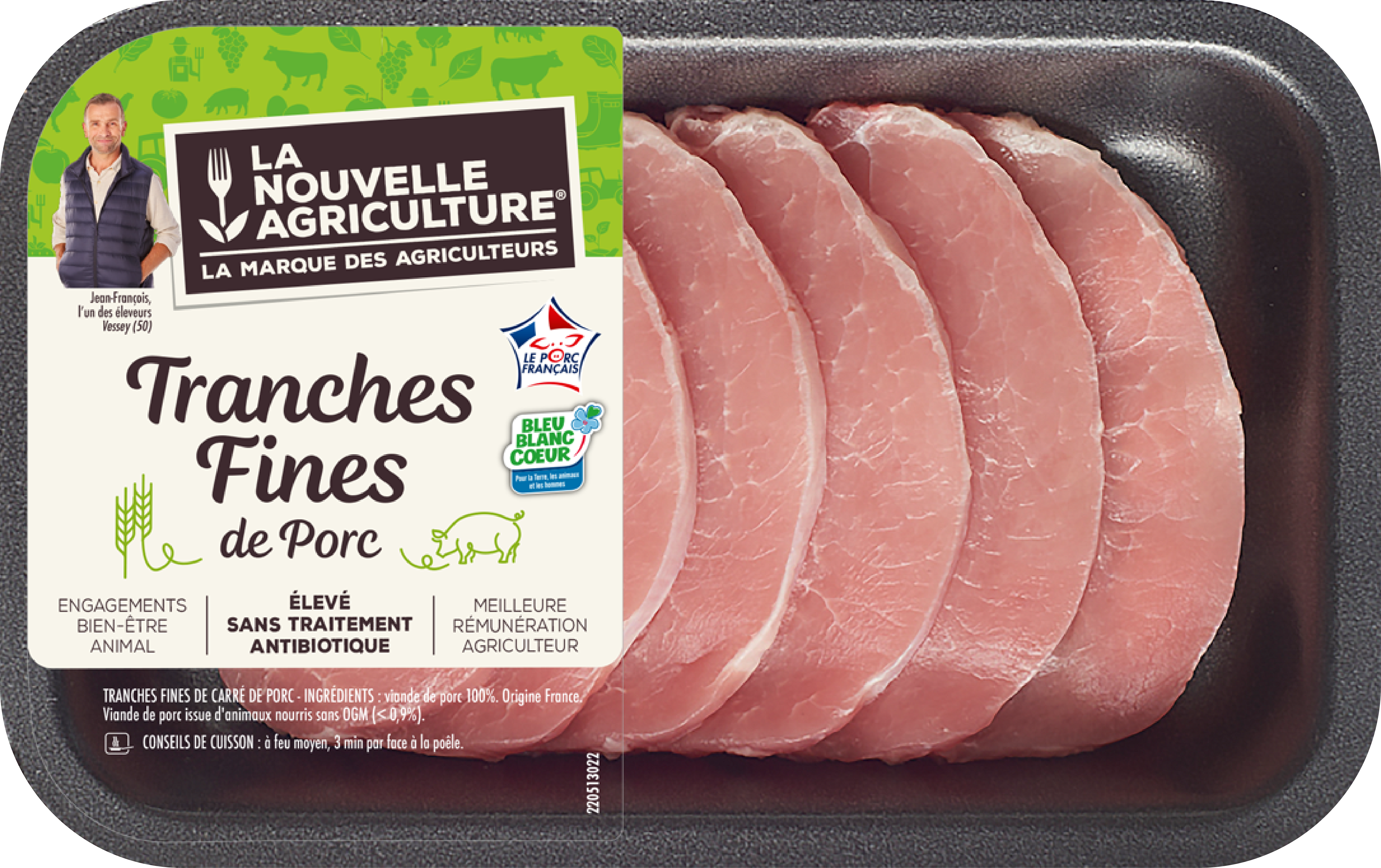 Pack produit de Tranches fines de porc Bleu-Blanc-Cœur La Nouvelle Agriculture